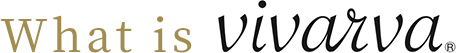 What is vivarva